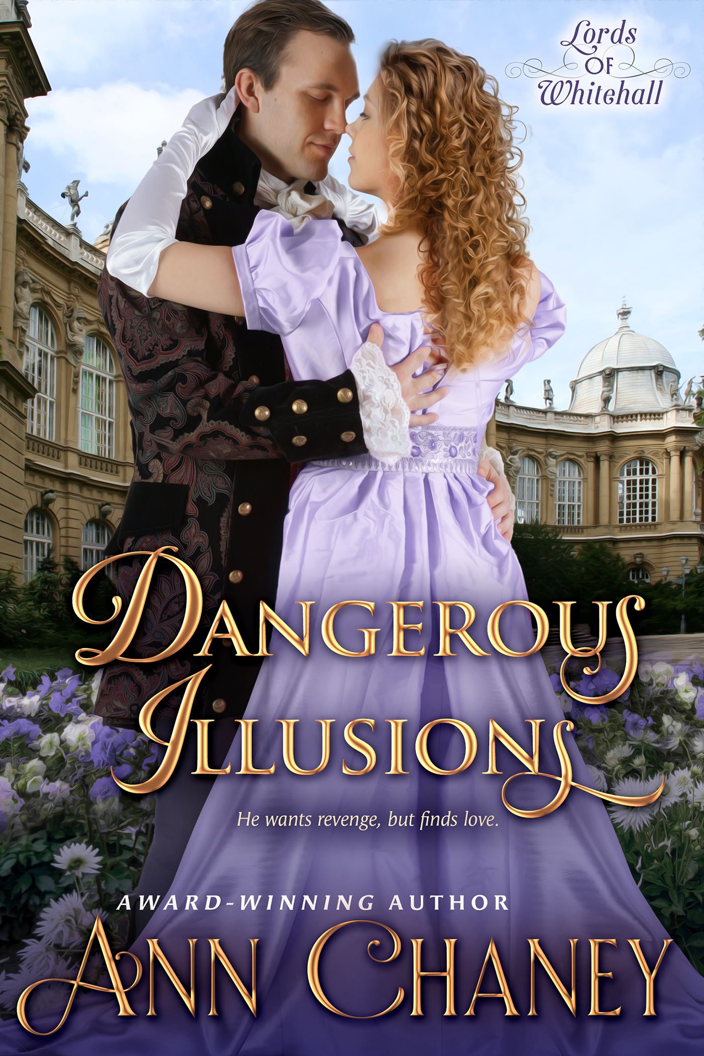 Dangerous Illusions -- Ann Chaney